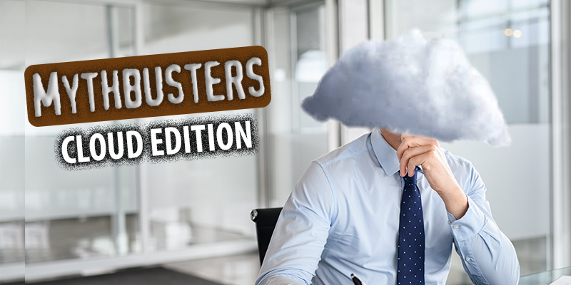 Business owner with his head in the clouds thinking about cloud myths.