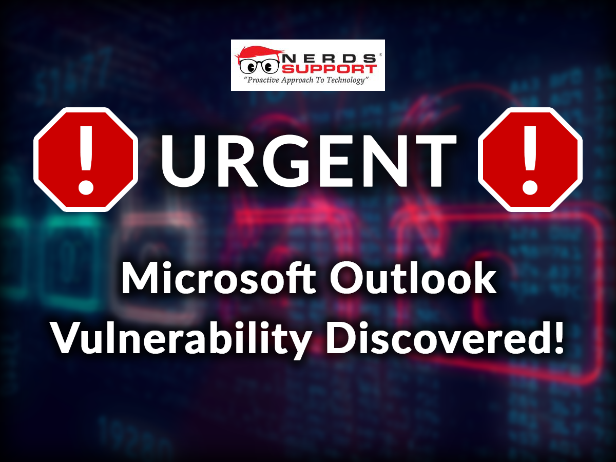 Microsoft Outlook Cyber Security Vulnerability Nerds Support